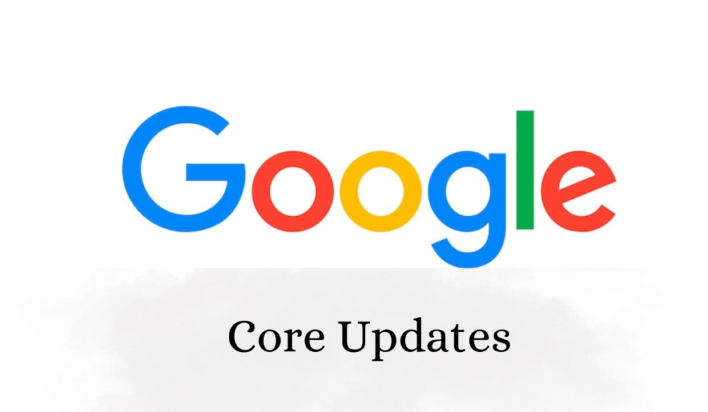 Google Core Updates