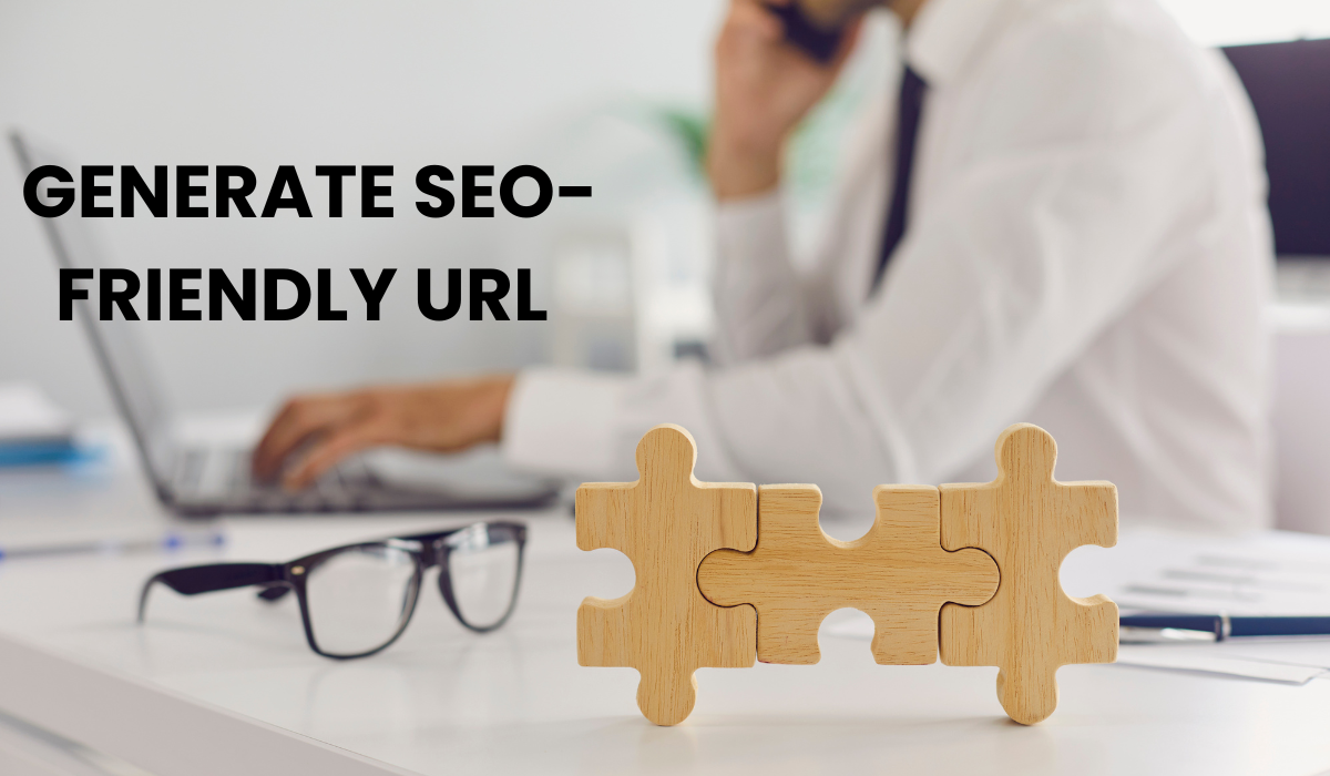 Generate SEO-Friendly URL